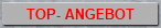 TOP- ANGEBOT